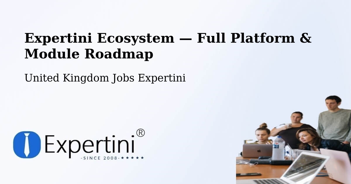 Expertini Ecosystem — Full Platform & Module Roadmap – Brecon